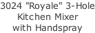 3024 "Royale" 3-Hole Kitchen Mixer  with Handspray