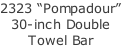 2323 “Pompadour” 30-inch Double Towel Bar