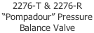 2276-T & 2276-R  “Pompadour” Pressure  Balance Valve