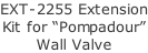 EXT-2255 Extension Kit for “Pompadour” Wall Valve