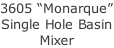3605 “Monarque” Single Hole Basin Mixer
