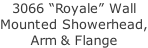 3066 “Royale” Wall Mounted Showerhead, Arm & Flange