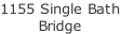 1155 Single Bath Bridge