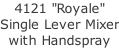 4121 "Royale"  Single Lever Mixer with Handspray