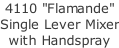 4110 "Flamande"  Single Lever Mixer with Handspray