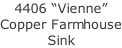 4406 “Vienne” Copper Farmhouse Sink
