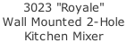 3023 "Royale" Wall Mounted 2-Hole  Kitchen Mixer